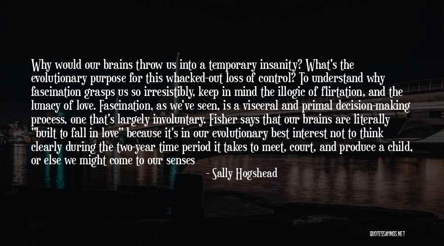 Love Irresistibly Quotes By Sally Hogshead Love Irresistibly Quotes By Sally Hogshead