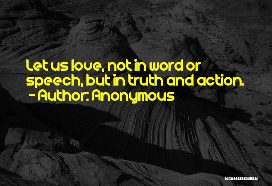 Love Is A Action Word Quotes By Anonymous