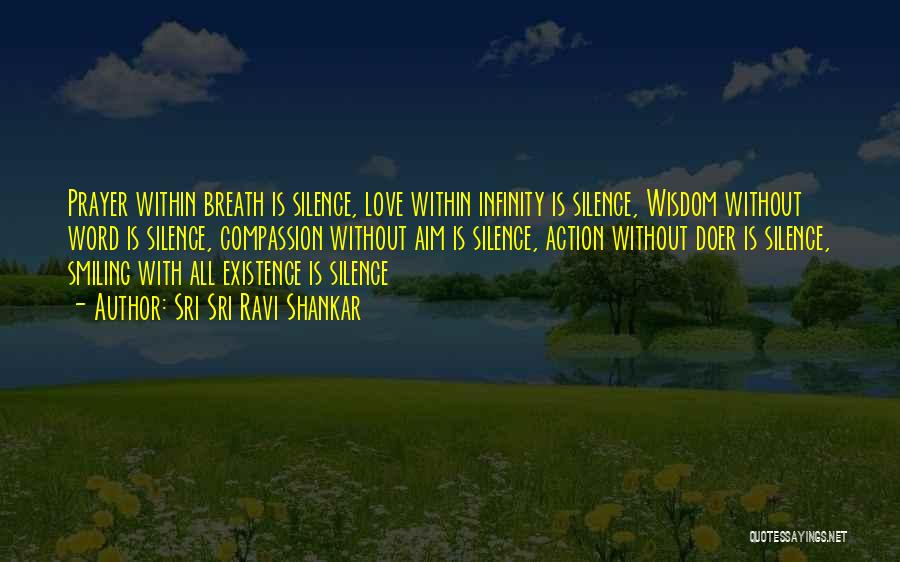 Love Is A Action Word Quotes By Sri Sri Ravi Shankar