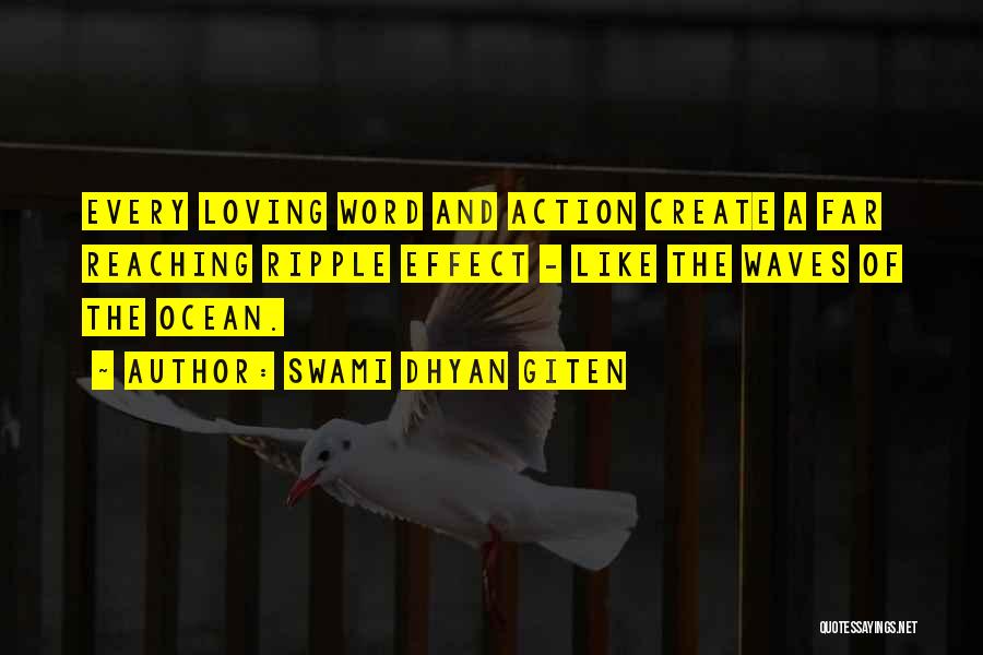 Love Is A Action Word Quotes By Swami Dhyan Giten