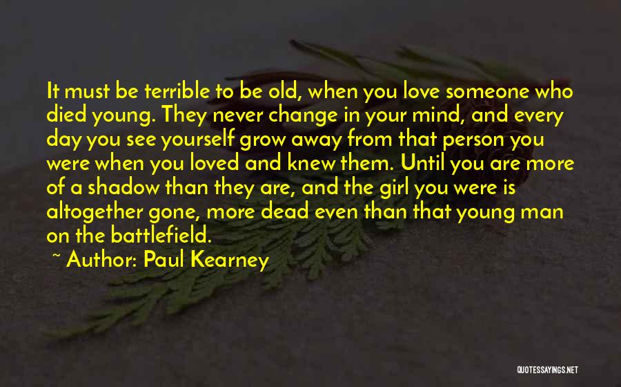 Love Is A Battlefield Quotes By Paul Kearney