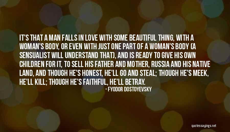 Love Is A Beautiful Thing Quotes By Fyodor Dostoyevsky Love Is A Beautiful Thing Quotes By Fyodor Dostoyevsky