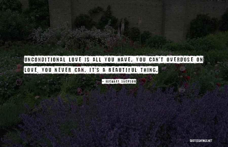 Love Is A Beautiful Thing Quotes By Michael Jackson Love Is A Beautiful Thing Quotes By Michael Jackson