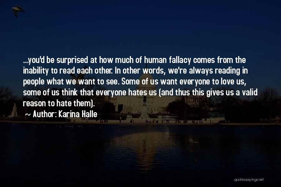 Love Is A Fallacy Quotes By Karina Halle