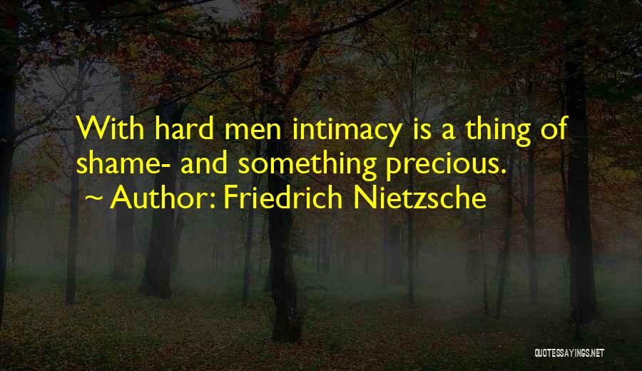 Love Is A Hard Thing Quotes By Friedrich Nietzsche