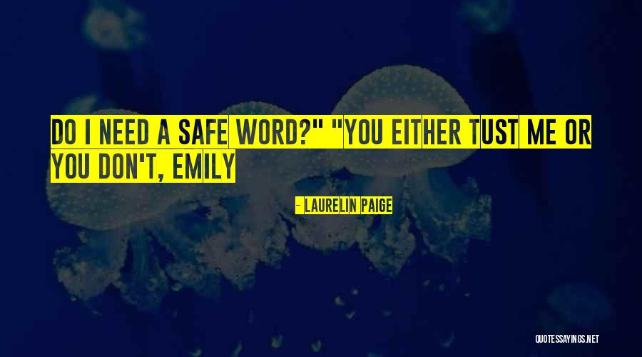 Love Is A Strong Word Quotes By Laurelin Paige Love Is A Strong Word Quotes By Laurelin Paige