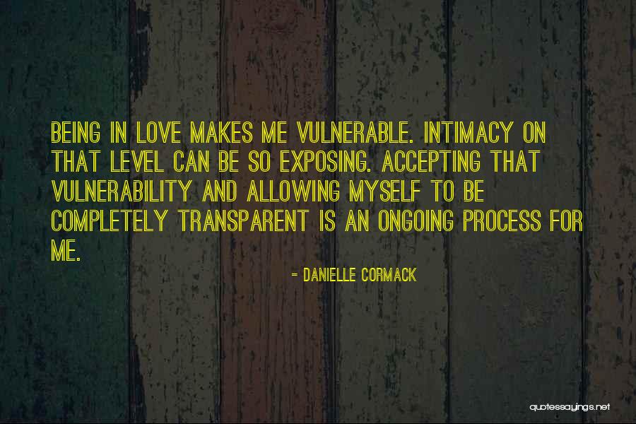 Love Is Accepting Quotes By Danielle Cormack Love Is Accepting Quotes By Danielle Cormack