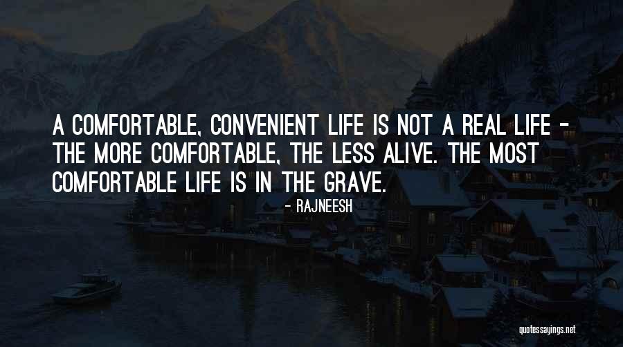 Love Is Alive Quotes By Rajneesh Love Is Alive Quotes By Rajneesh
