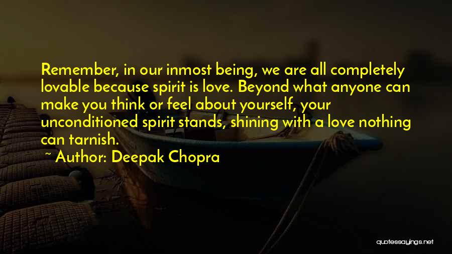 Love Is All Or Nothing Quotes By Deepak Chopra