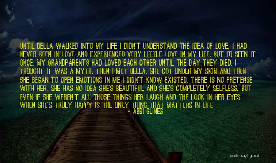 Love Is All That Matters Quotes By Abbi Glines