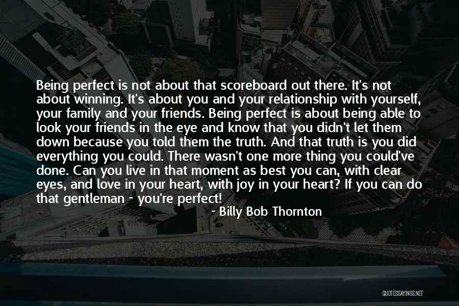 Love Is Being Best Friends Quotes By Billy Bob Thornton