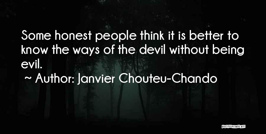 Love Is Being Honest Quotes By Janvier Chouteu-Chando