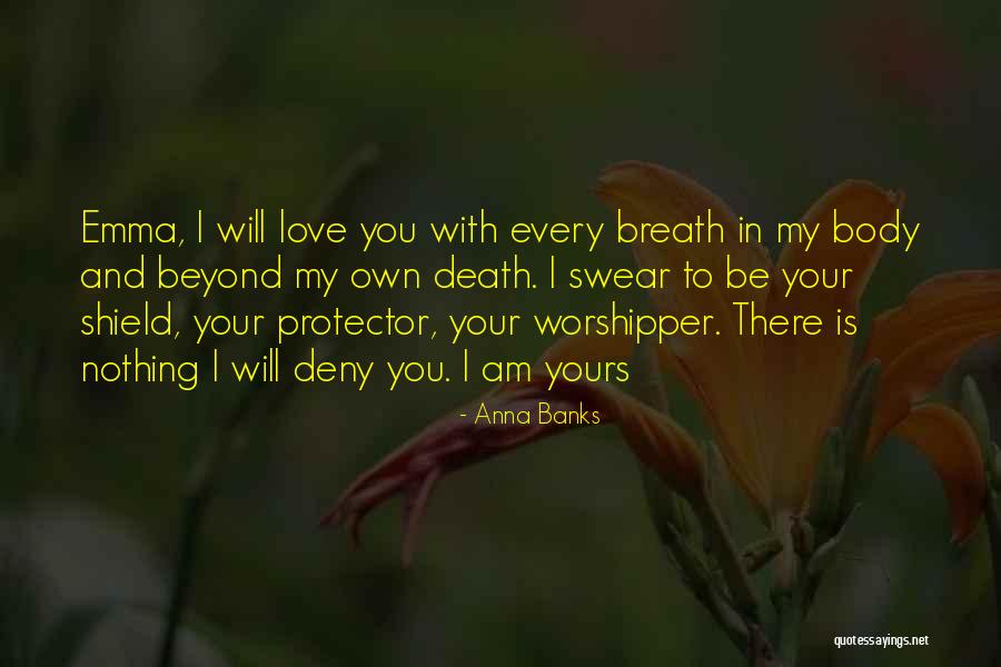 Love Is Beyond Quotes By Anna Banks Love Is Beyond Quotes By Anna Banks