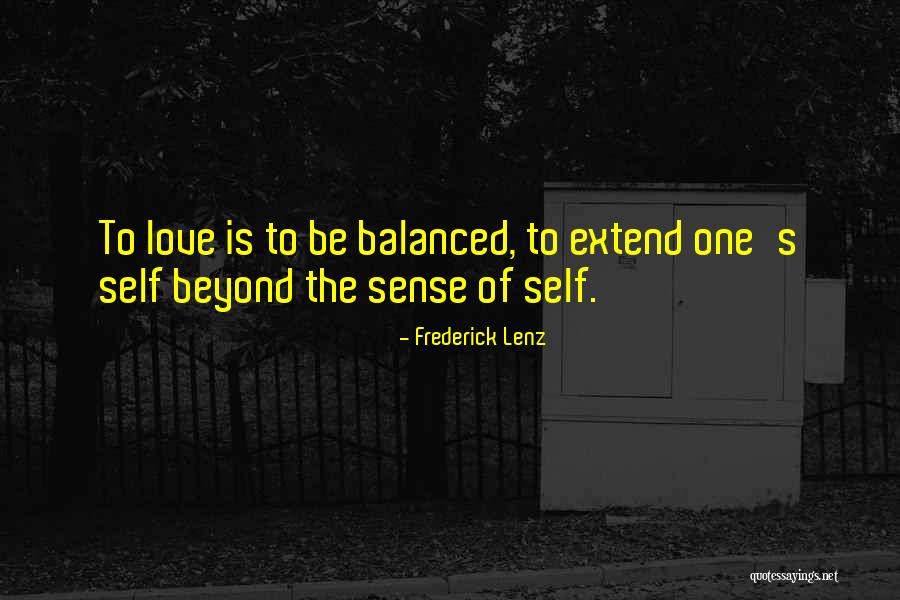 Love Is Beyond Quotes By Frederick Lenz Love Is Beyond Quotes By Frederick Lenz