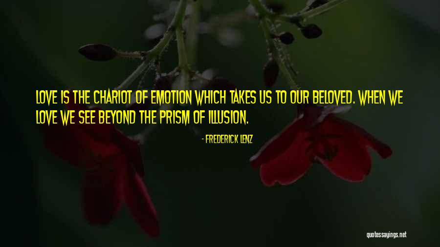 Love Is Beyond Quotes By Frederick Lenz Love Is Beyond Quotes By Frederick Lenz