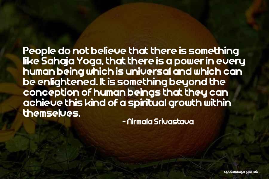 Love Is Beyond Quotes By Nirmala Srivastava Love Is Beyond Quotes By Nirmala Srivastava