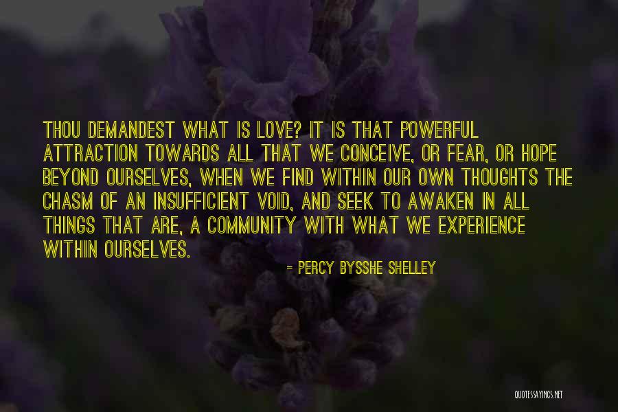 Love Is Beyond Quotes By Percy Bysshe Shelley Love Is Beyond Quotes By Percy Bysshe Shelley