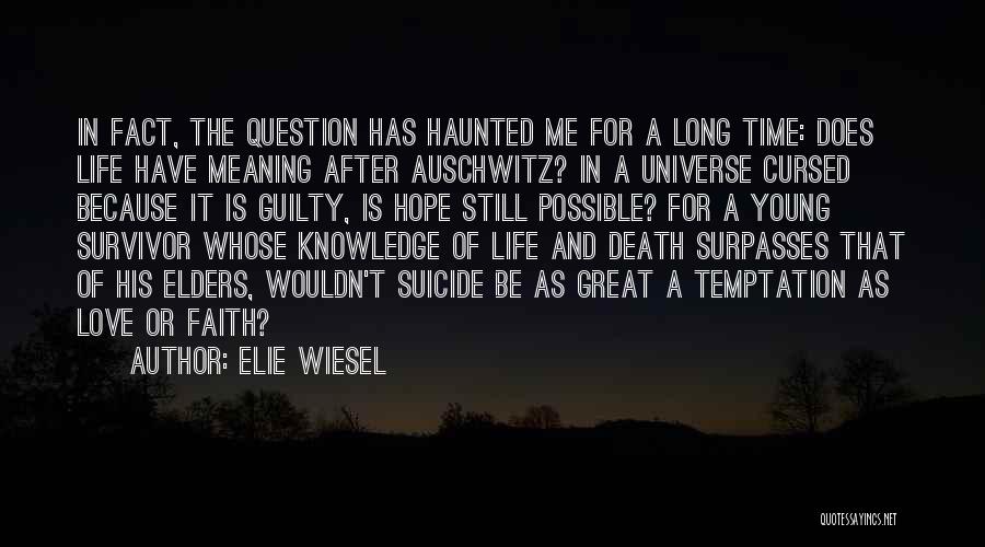 Love Is Cursed Quotes By Elie Wiesel