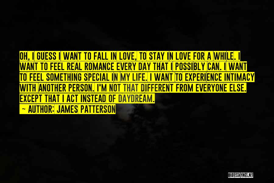 Love Is Different For Everyone Quotes By James Patterson