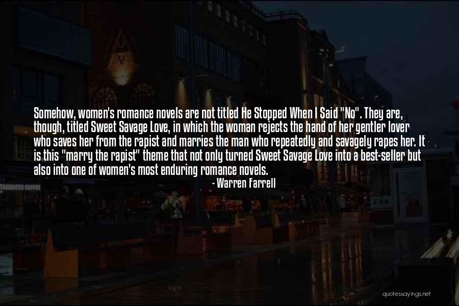 Love Is Enduring Quotes By Warren Farrell Love Is Enduring Quotes By Warren Farrell