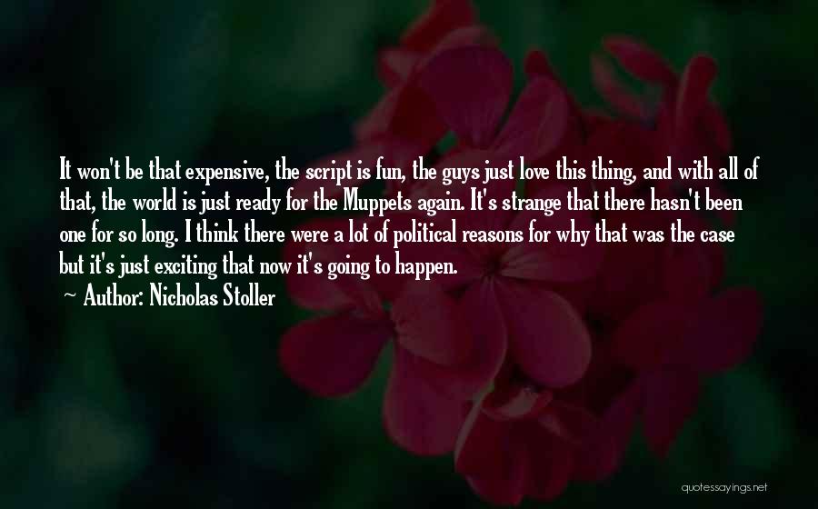 Love Is Expensive Quotes By Nicholas Stoller