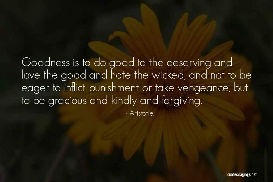 Love Is Forgiving Quotes By Aristotle. Love Is Forgiving Quotes By Aristotle.