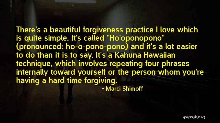 Love Is Forgiving Quotes By Marci Shimoff Love Is Forgiving Quotes By Marci Shimoff