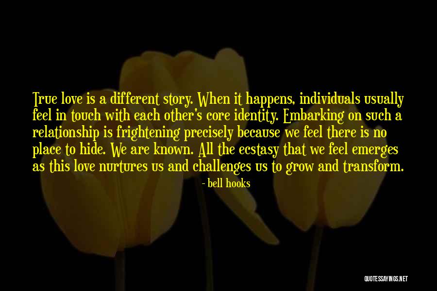 Love Is Frightening Quotes By Bell Hooks