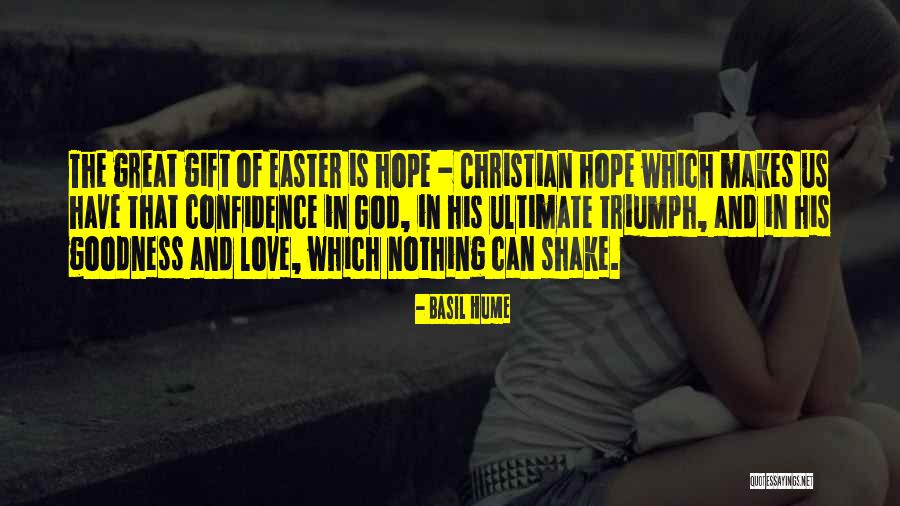 Love Is Gift Of God Quotes By Basil Hume