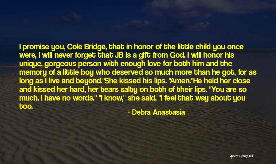 Love Is Gift Of God Quotes By Debra Anastasia