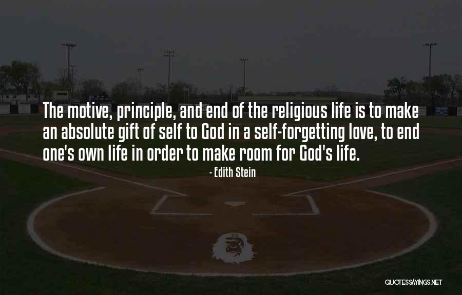 Love Is Gift Of God Quotes By Edith Stein Love Is Gift Of God Quotes By Edith Stein