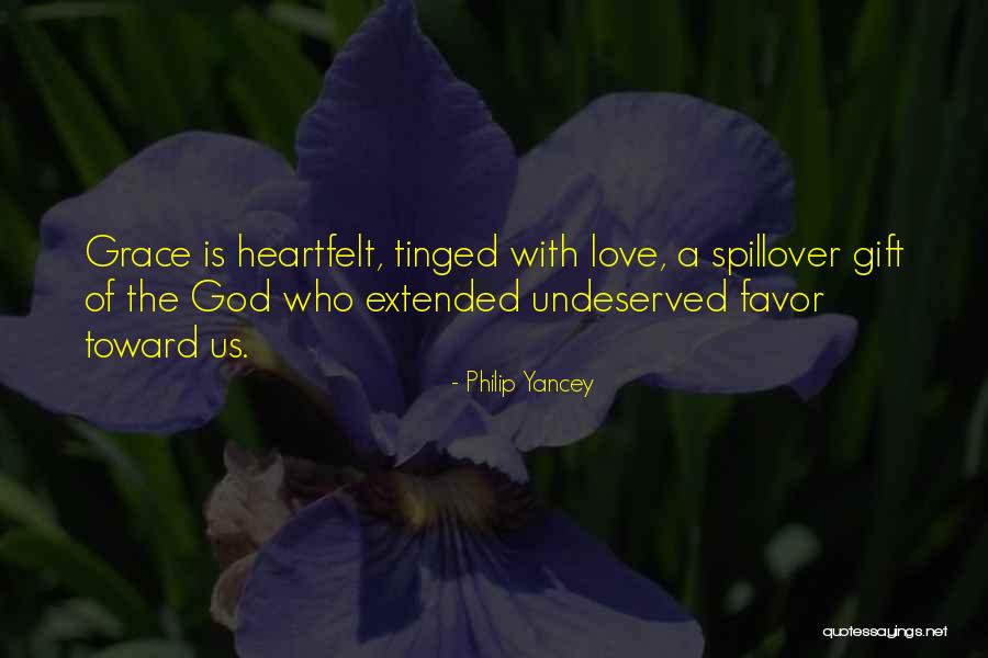 Love Is Gift Of God Quotes By Philip Yancey