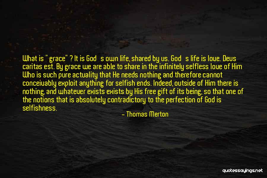 Love Is Gift Of God Quotes By Thomas Merton