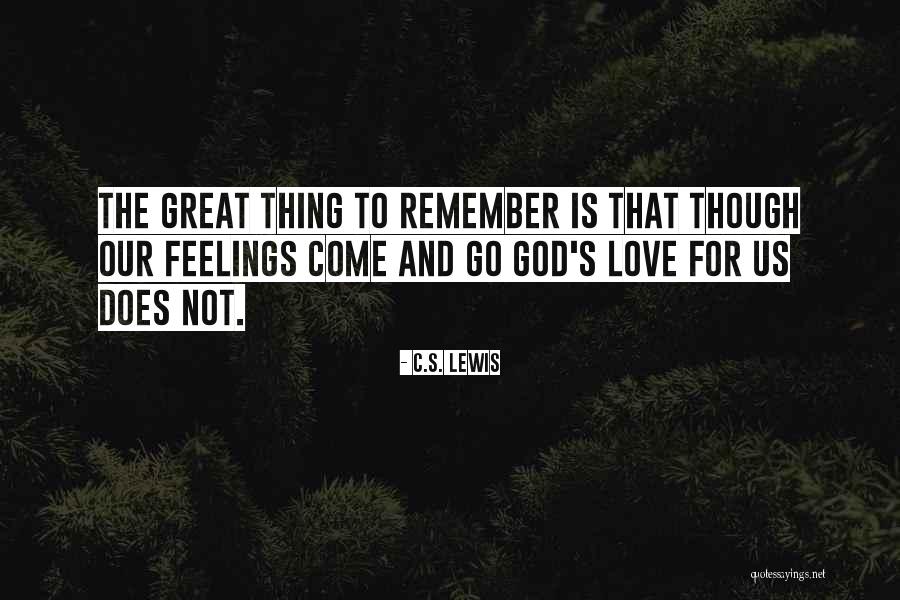 Love Is Great Quotes By C.S. Lewis