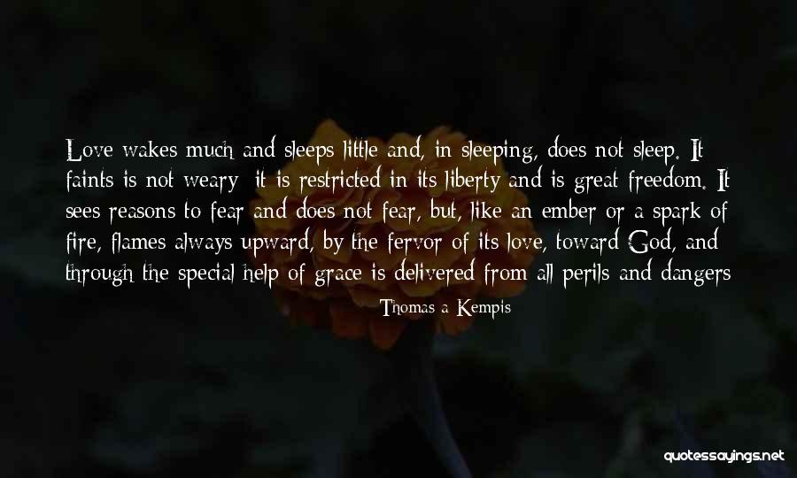 Love Is Great Quotes By Thomas A Kempis