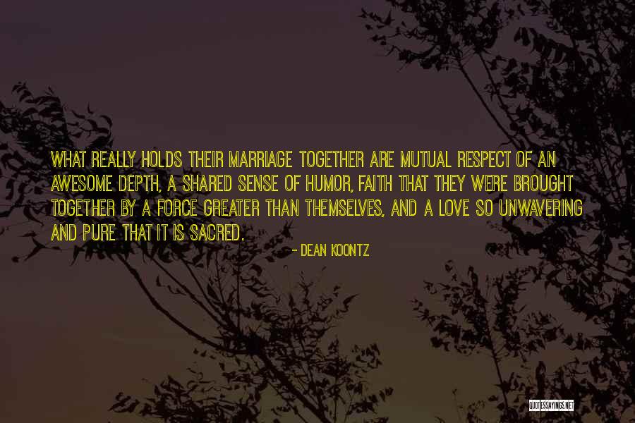 Love Is Greater Than Quotes By Dean Koontz