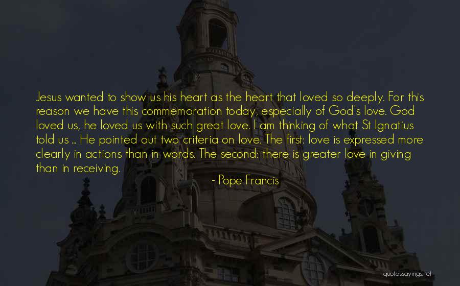 Love Is Greater Than Quotes By Pope Francis