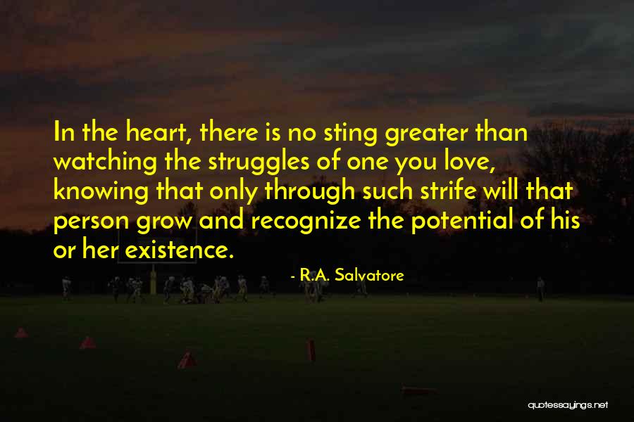 Love Is Greater Than Quotes By R.A. Salvatore