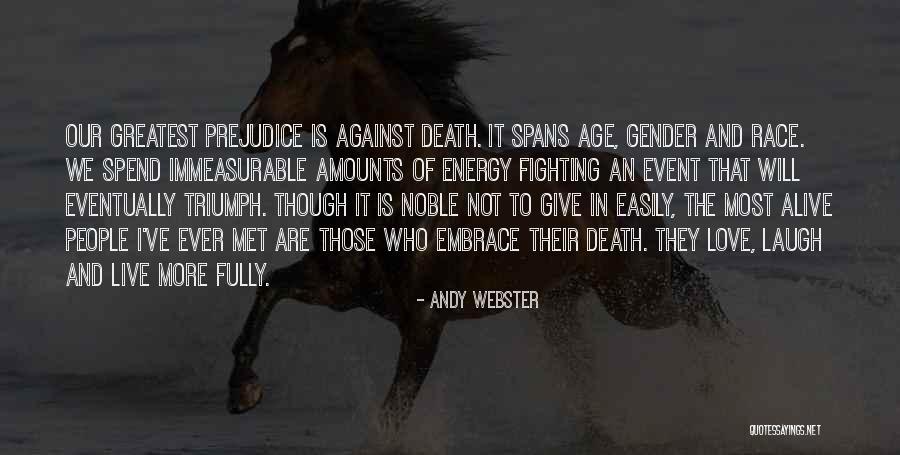 Love Is Immeasurable Quotes By Andy Webster