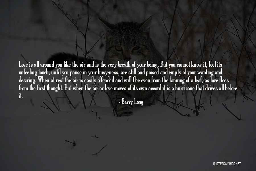 Love Is In The Air Quotes By Barry Long