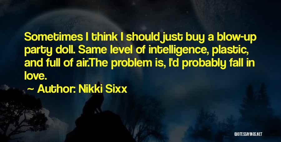 Love Is In The Air Quotes By Nikki Sixx