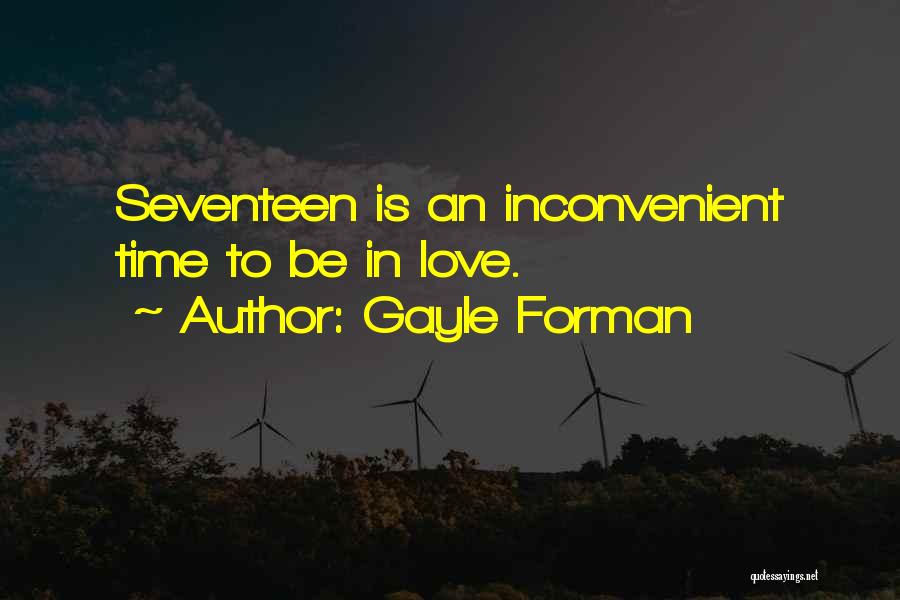 Love Is Inconvenient Quotes By Gayle Forman