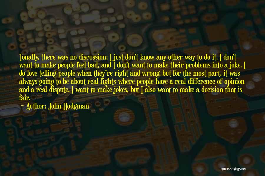 Love Is Just A Joke Quotes By John Hodgman