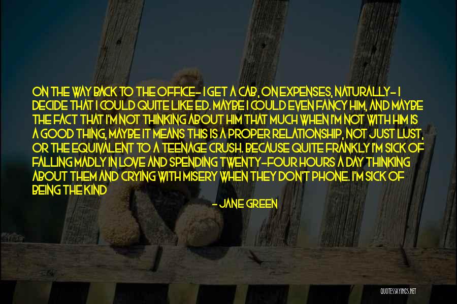 Love Is Just A Lust Quotes By Jane Green Love Is Just A Lust Quotes By Jane Green