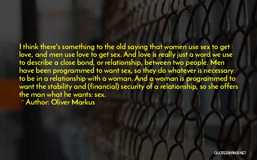 Love Is Just A Word Quotes By Oliver Markus