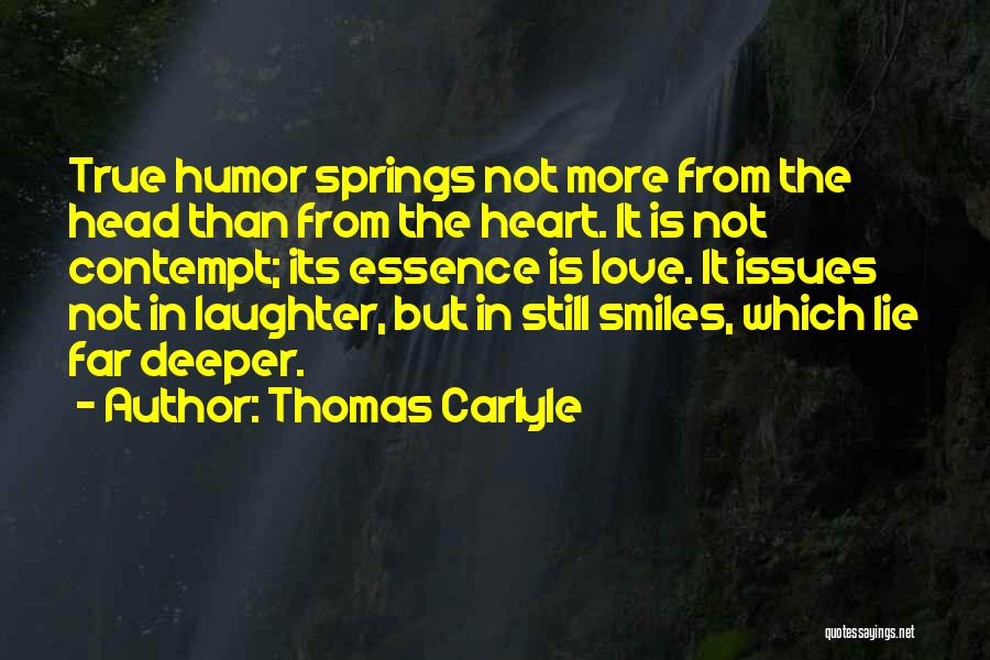 Love Is Laughter Quotes By Thomas Carlyle