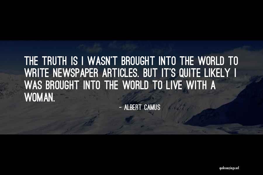 Love Is Life Quotes By Albert Camus