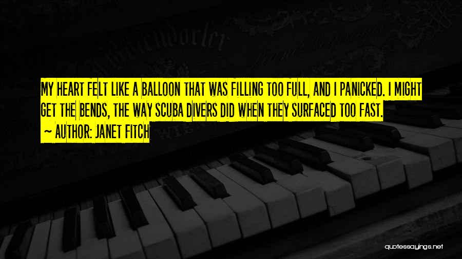 Love Is Like A Balloon Quotes By Janet Fitch