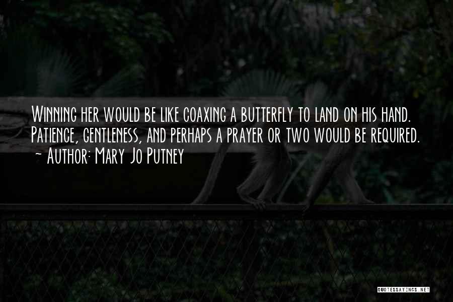 Love Is Like A Butterfly Quotes By Mary Jo Putney