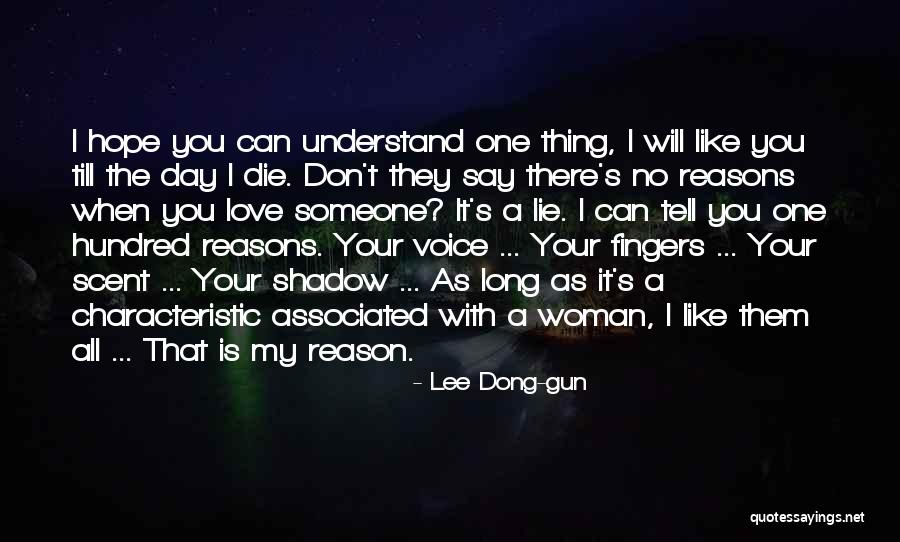 Love Is Like A Gun Quotes By Lee Dong-gun